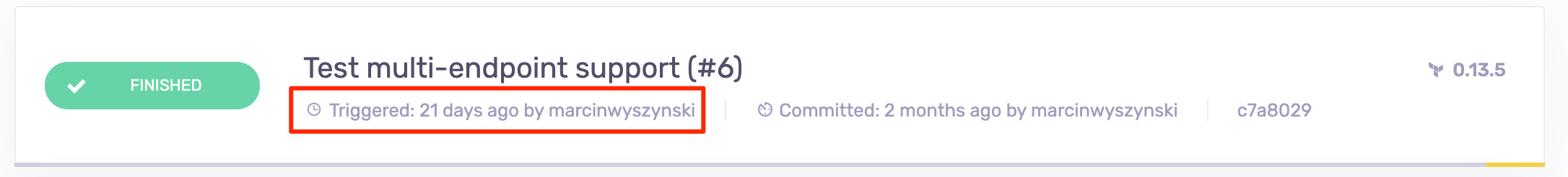 Run triggered by an individual